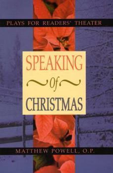 Paperback Speaking of Christmas: Plays for Readers' Theater Book