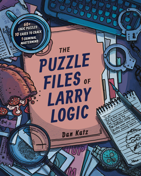 Spiral-bound The Puzzle Files of Larry Logic Book