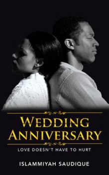 Paperback Wedding Anniversary: Love Doesn't Have to Hurt Book