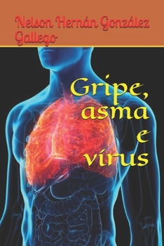 Paperback Gripe, asma e v?rus [Portuguese] Book