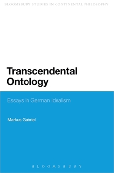 Paperback Transcendental Ontology: Essays in German Idealism Book