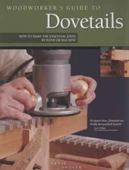Paperback Woodworker's Guide to Dovetails: How to Make the Essential Joint by Hand or Machine Book