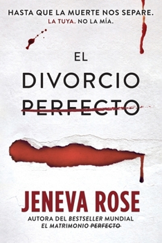 El divorcio perfecto (Spanish Edition)