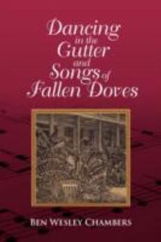 Paperback Dancing in the Gutter and Songs of Fallen Doves Book