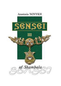 Paperback Sensei of Shambala. Book 3 Book