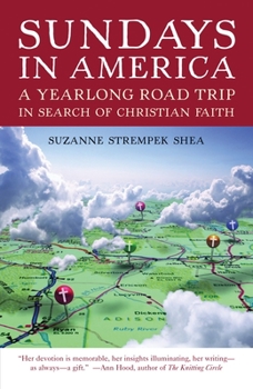 Paperback Sundays in America: A Yearlong Road Trip in Search of Christian Faith Book