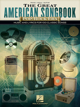 Paperback The Great American Songbook - Pop/Rock Era: Music and Lyrics for 100 Classic Songs Book