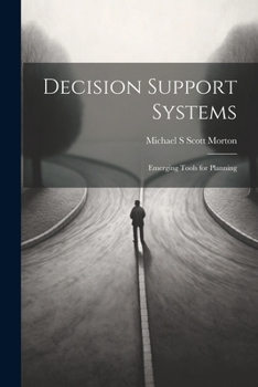 Paperback Decision Support Systems: Emerging Tools for Planning Book