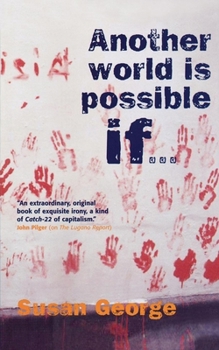 Paperback Another World Is Possible If... Book