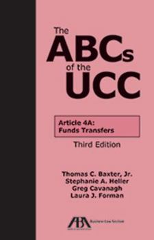 Paperback The ABCs of the Ucc Article 4a: Funds Transfers Book