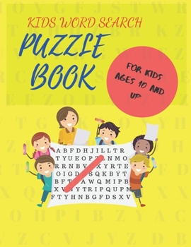 Paperback Kids Word Search Puzzle Book: For Kids Ages 10 and Up Book