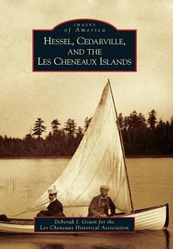 Paperback Hessel, Cedarville, and the Les Cheneaux Islands Book