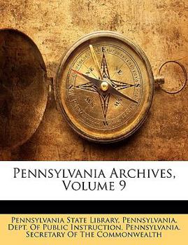 Paperback Pennsylvania Archives, Volume 9 Book