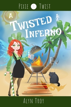 Paperback A Twisted Inferno: A California Fae Cozy Mystery Book