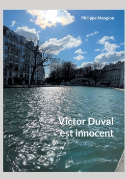 Paperback Victor Duval est innocent [French] Book