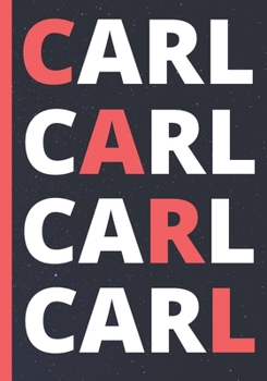 Paperback Carl: A Personalized Name Notebook To Journal Book