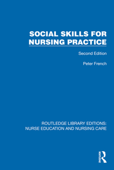 Hardcover Social Skills for Nursing Practice Book