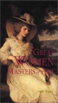 Paperback Great Women Masters of Art Book