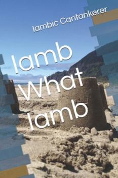 Paperback Iamb What Iamb Book