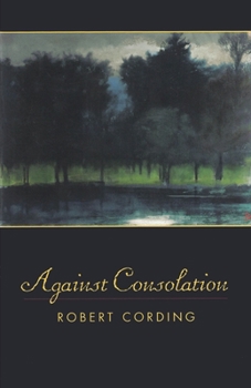 Paperback Against Consolation Book