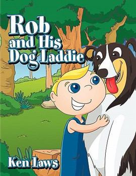 Paperback Rob and His Dog Laddie Book