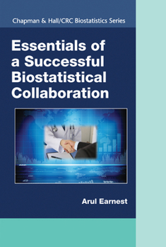 Paperback Essentials of a Successful Biostatistical Collaboration Book