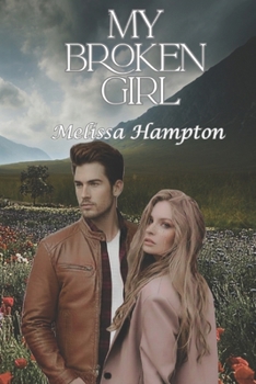 Paperback My Broken Girl Book