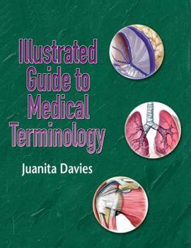 Paperback Illustrated Guide to Medical Terminology [With CD-ROM] Book