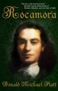 Rocamora: Man of Masks - Book #1 of the Rocamora