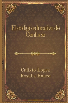 Paperback El C?digo Educativo de Confucio [Spanish] Book