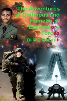 Paperback The Adventures of Cathopas and Hamelford: Exploratory Forces Book