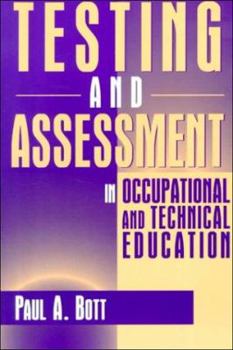 Paperback Testing and Assessment in Occupational and Technical Education Book