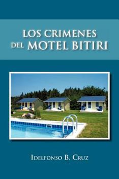 Paperback Los Crimenes del Motel Bitiri [Spanish] Book
