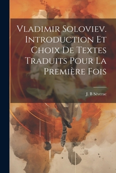 Paperback Vladimir Soloviev. Introduction et choix de textes traduits pour la première fois [French] Book