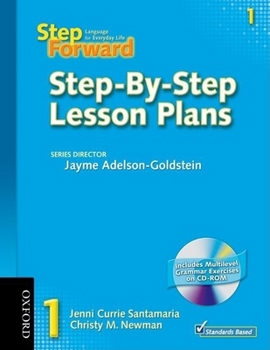 Paperback Step Forward 1 Step-By-Step Lesson Plans with Multilevel Grammar Exercises CD-ROM [With CDROM] Book