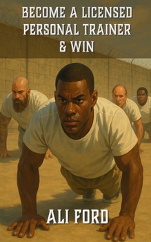 Paperback Become a Licensed Personal Trainer and Win Book