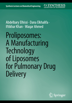 Paperback Proliposomes: A Manufacturing Technology of Liposomes for Pulmonary Drug Delivery Book