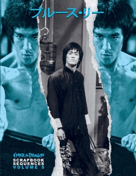 Paperback Bruce Lee Enter the Dragon Scrapbook Sequences Vol 5 Book