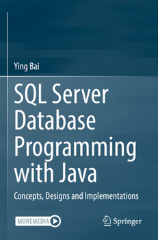 Paperback SQL Server Database Programming with Java: Concepts, Designs and Implementations Book