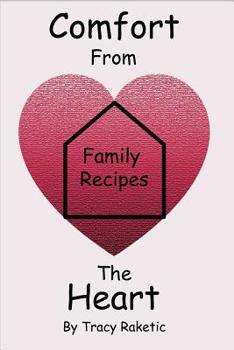 Paperback Comfort from the Heart Family Recipes Book