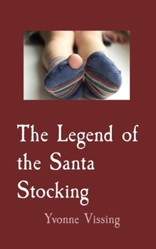 Paperback The Legend of the Santa Stocking Book