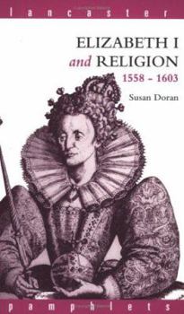 Paperback Elizabeth I and Religion 1558-1603 Book