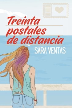 Paperback Treinta postales de distancia [Spanish] Book