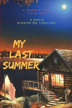 Paperback My Last Summer Book
