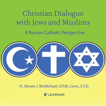 Audio CD Christian Dialogue with Jews and Muslims: A Roman Catholic Perspective Book