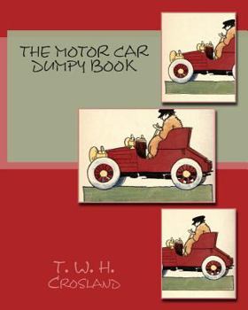 Paperback The Motor Car Dumpy Book [Large Print] Book