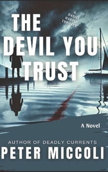 Paperback The Devil You Trust Book