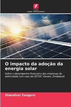 O impacto da adoção da energia solar (Portuguese Edition)