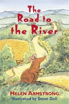 Paperback The Road to the River (Road to Somewhere) Book