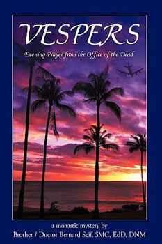 Vespers: Evening Prayer from the Office of the Dead - Book #5 of the Office of the Dead